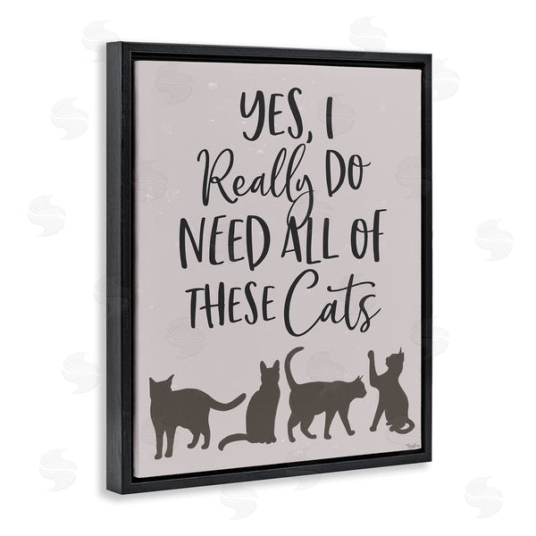 Stupell Industries Gigi Louise | I Need All Of These Cats Wall Art