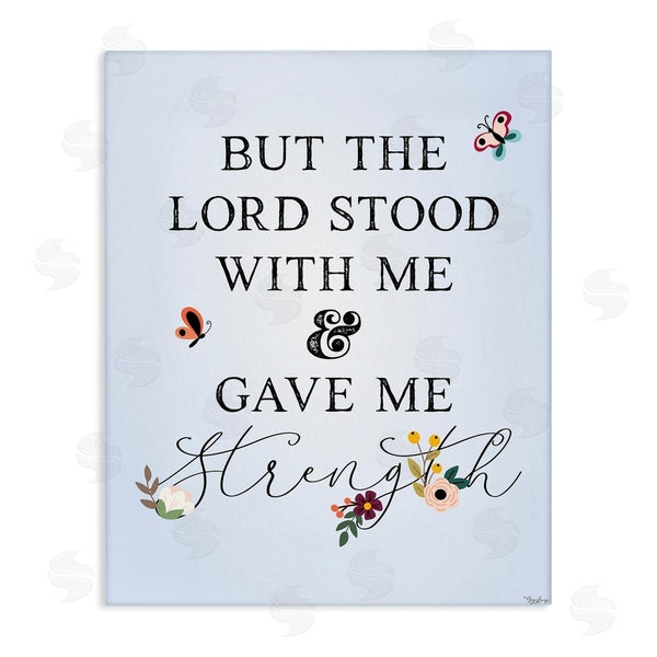 stupell industries Gigi Louise | Lord Stood With Me Faith Based Floral