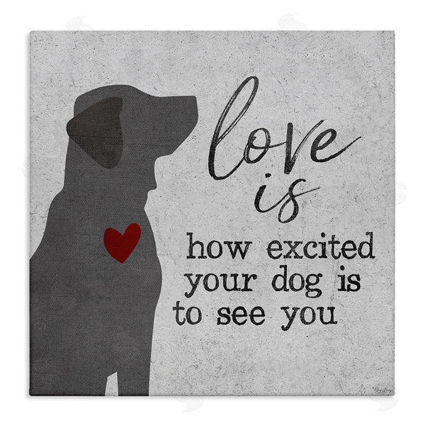 stupell industries Gigi Louise | Love Is Excited Dog Pet Phrase