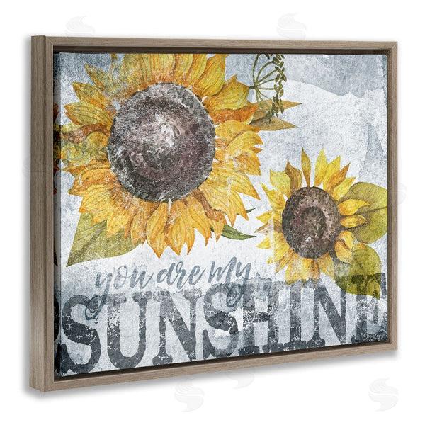 Stupell Industries Gigi Louise | You Are My Sunshine Sunflowers