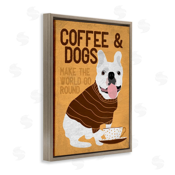 Stupell Industries Ginger Oliphant | Coffee And Dogs Phrase French Bulldog Cafe Pet