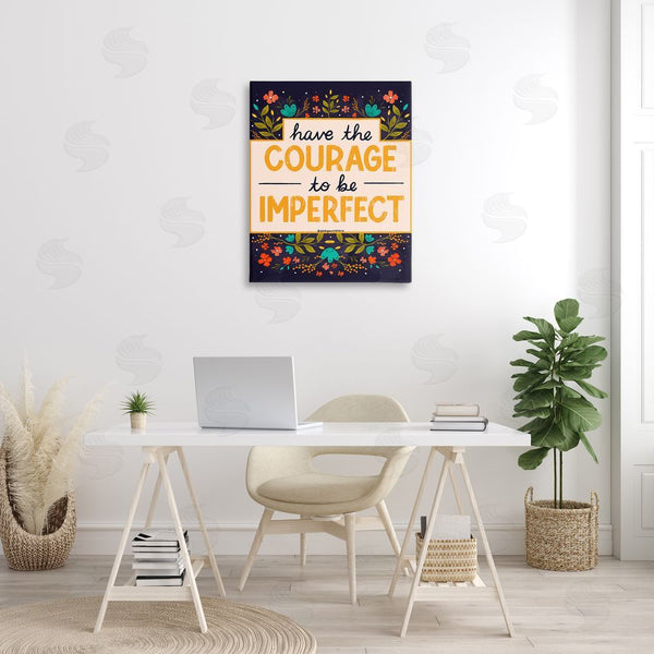 Stupell Industries Glad You're Here Co. | Courage To Be Imperfect Wall Art