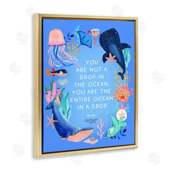Stupell Industries Glad You're Here Co. | Entire Ocean In A Drop