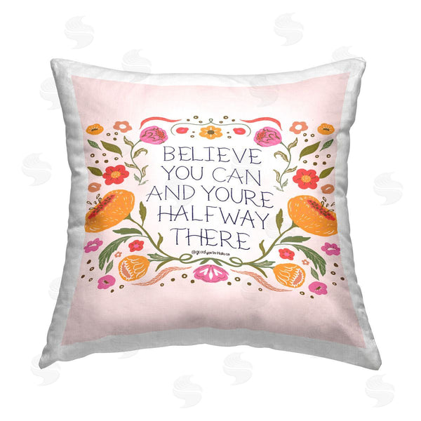 stupell industries Glad You're Here Co. | Floral Believe You Can Printed Throw Pillow