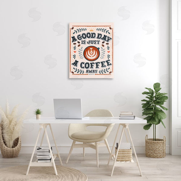 Stupell Industries Glad You're Here Co. | Good Day A Coffee Away Wall Art