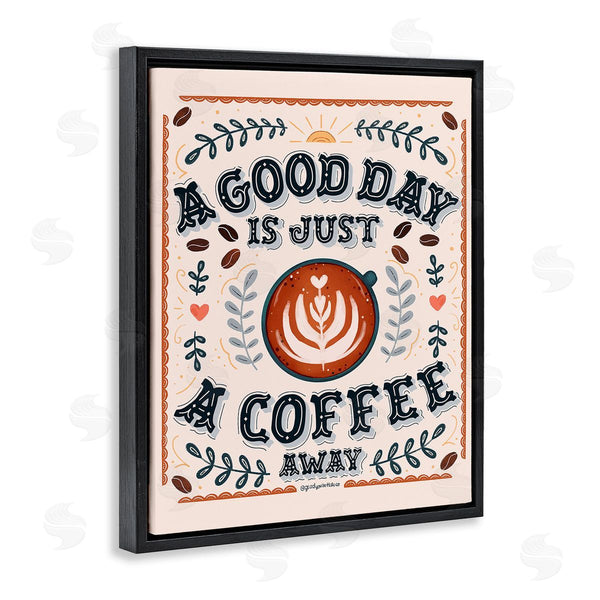 Stupell Industries Glad You're Here Co. | Good Day A Coffee Away Wall Art