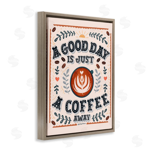 Stupell Industries Glad You're Here Co. | Good Day A Coffee Away Wall Art