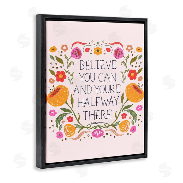 Stupell Industries Glad You're Here Co. | Inspiring Believe With Florals Wall Art
