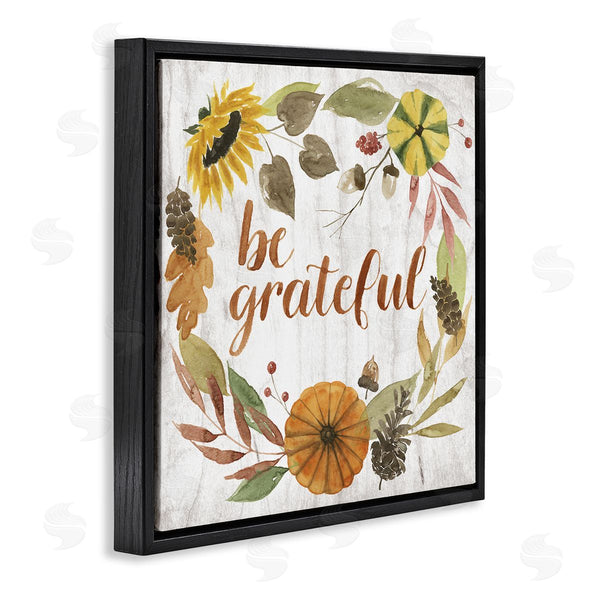 Stupell Industries Grace Popp | Be Thankful Whimsical Text Autumn Foliage