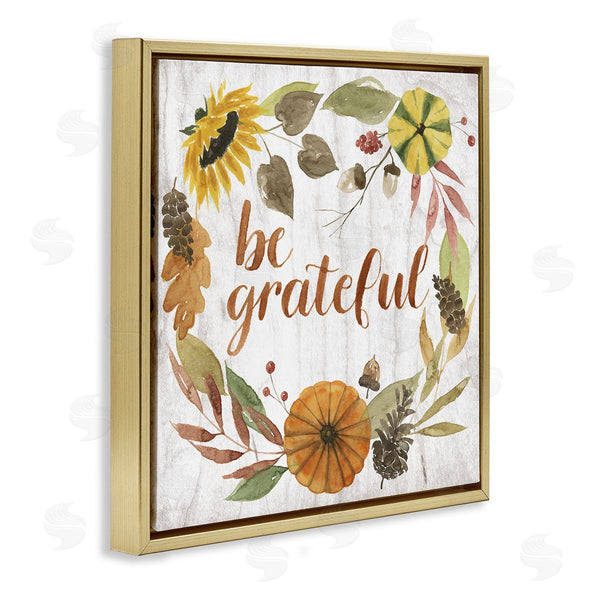 Stupell Industries Grace Popp | Be Thankful Whimsical Text Autumn Foliage