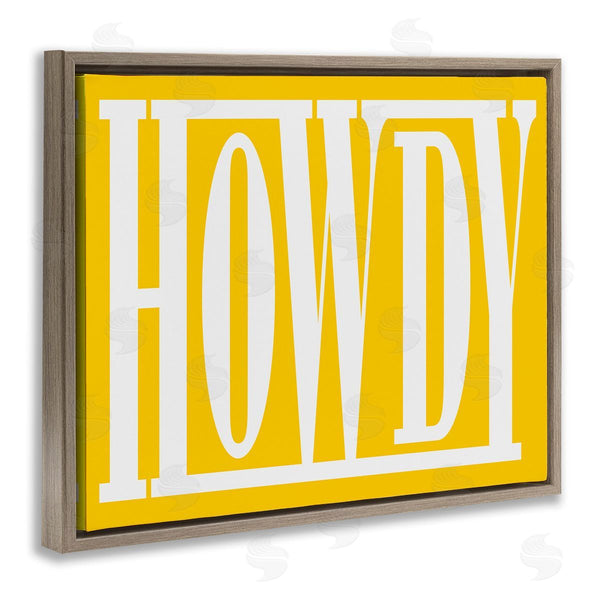 Stupell Industries Grace Popp | Howdy Phrase On Yellow Wall Art