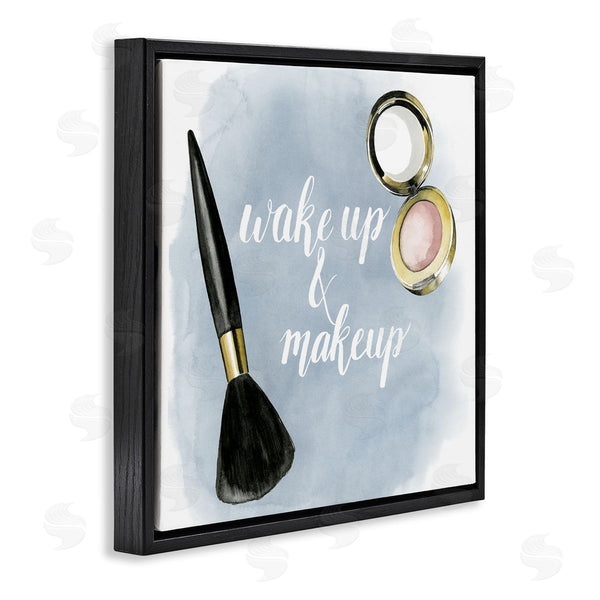 Stupell Industries Grace Popp | Watercolor Wake Up & Make Up
