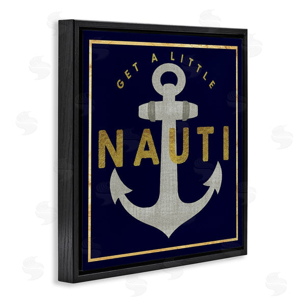 Stupell Industries Graffi*tee Studios | Get Nauti Witty Nautical Anchor Phrase Typography Wall Art