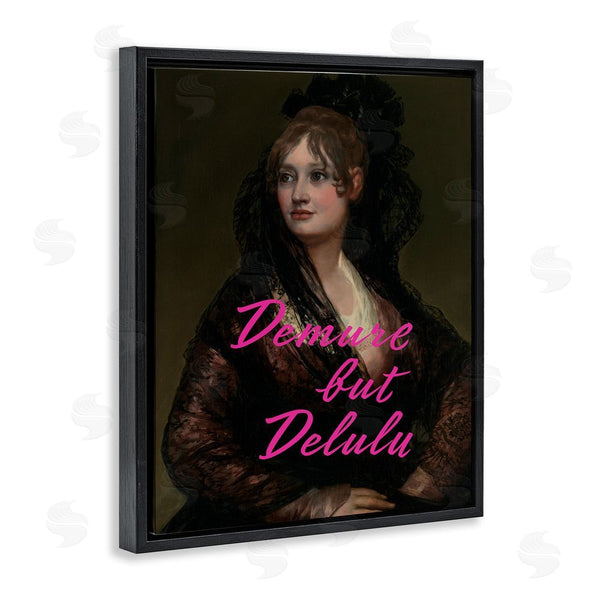 Stupell Industries Grotto Studios | Iconic Demure But Delulu