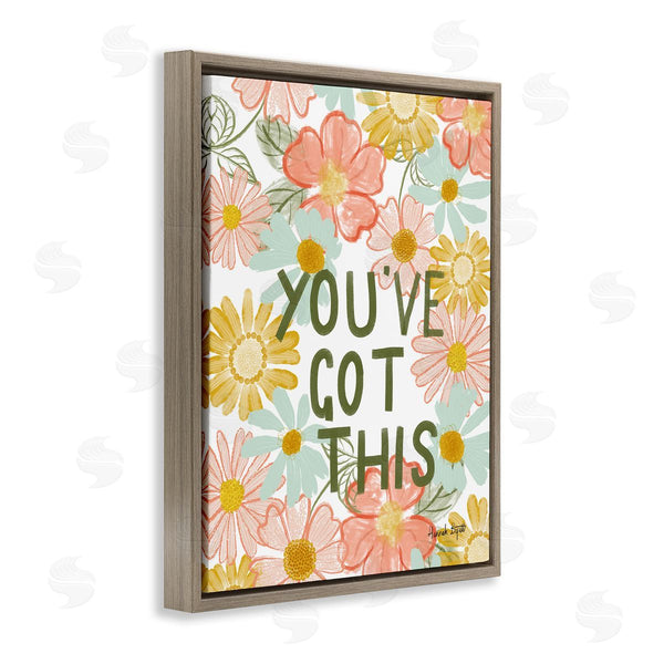 Stupell Industries Hannah Byatt | You've Got This Floral Wall Art