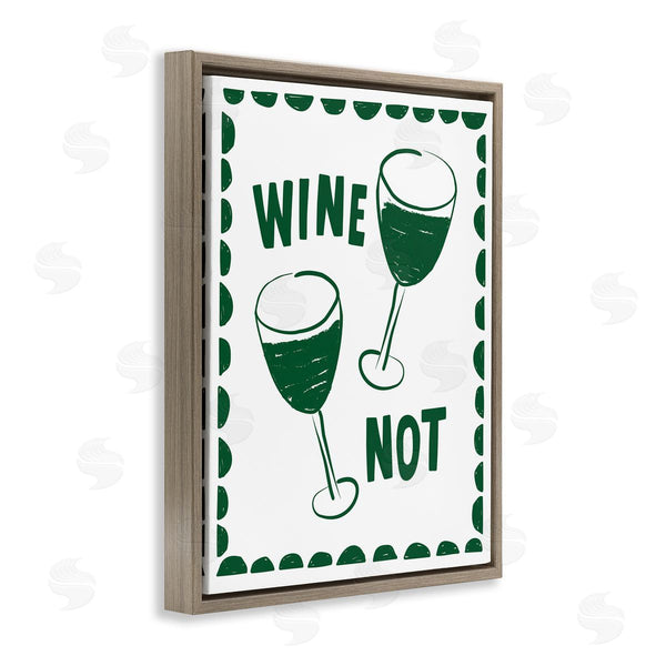 Stupell Industries Heather Dutton | Green White Wine Not