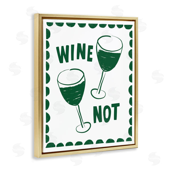 Stupell Industries Heather Dutton | Green White Wine Not