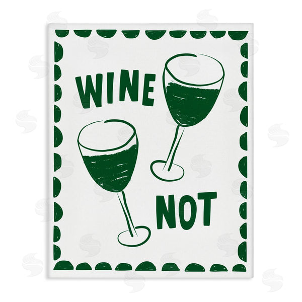 stupell industries Heather Dutton | Green White Wine Not