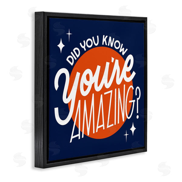 Stupell Industries Hey Bre Creative Studio | You're Amazing Blue & Orange Wall Art
