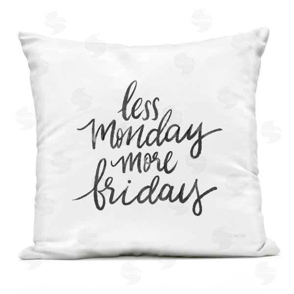 Stupell Industries House Fenway | Less Monday More Friday Printed Throw Pillow