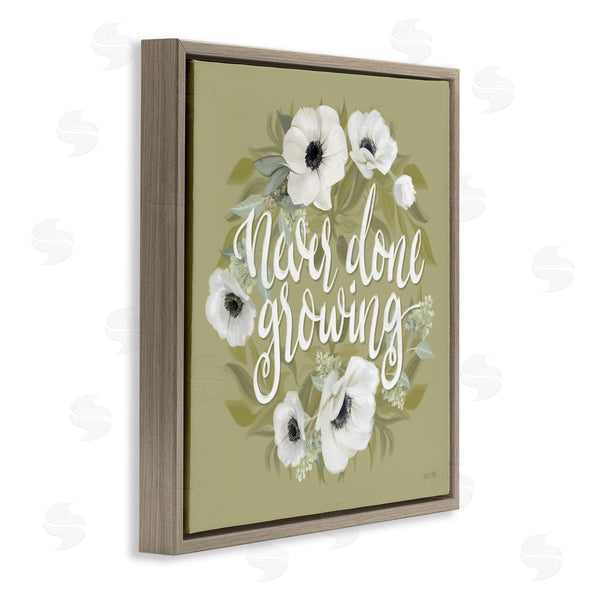 Stupell Industries House Fenway | Never Done Growing Spring Floral Sentiment White Poppies Wall Art