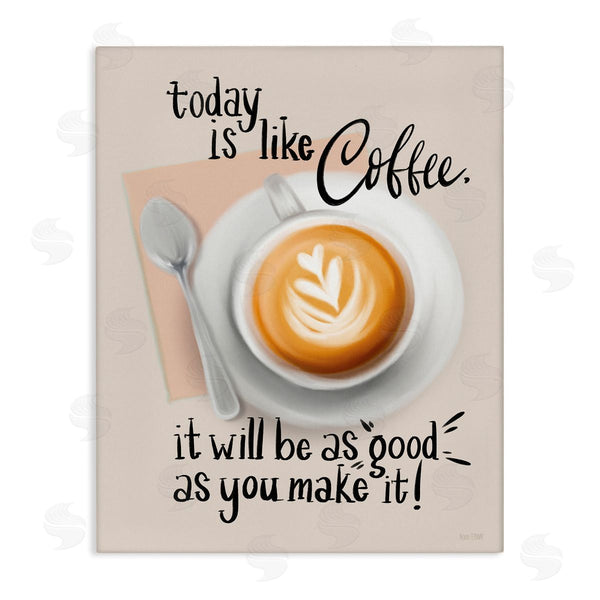 stupell industries House Fenway | Today Is Like Coffee Wall Art