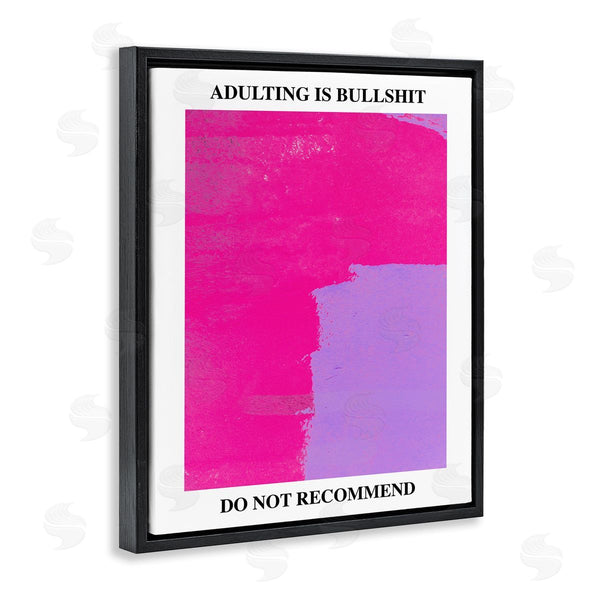 Stupell Industries House Of Lulu | Adulting Do Not Recommend