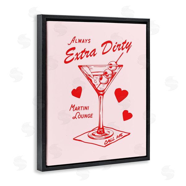 Stupell Industries House Of Lulu | Always Extra Dirty Martini