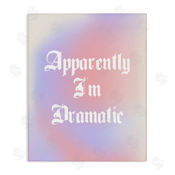 stupell industries House of Lulu | Apparently I'm Dramatic Phrase Wall Art