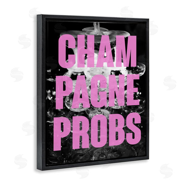 Stupell Industries House Of Lulu | Champagne Probs Phrase Wall Art