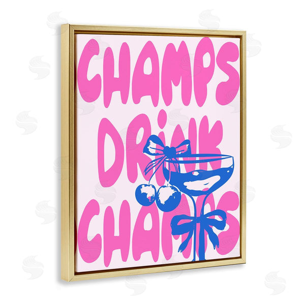 Stupell Industries House Of Lulu | Champs Drink Champagne