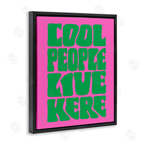 Stupell Industries House Of Lulu | Cool People Live Here