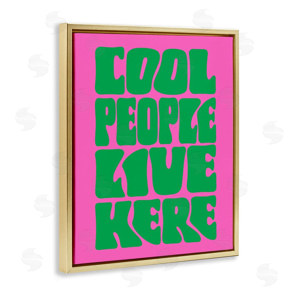 Stupell Industries House Of Lulu | Cool People Live Here