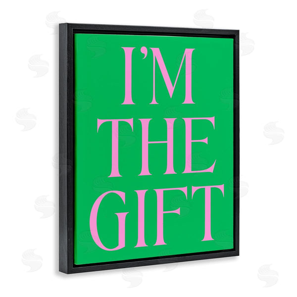 Stupell Industries House Of Lulu | Funny I'm The Gift Wall Art