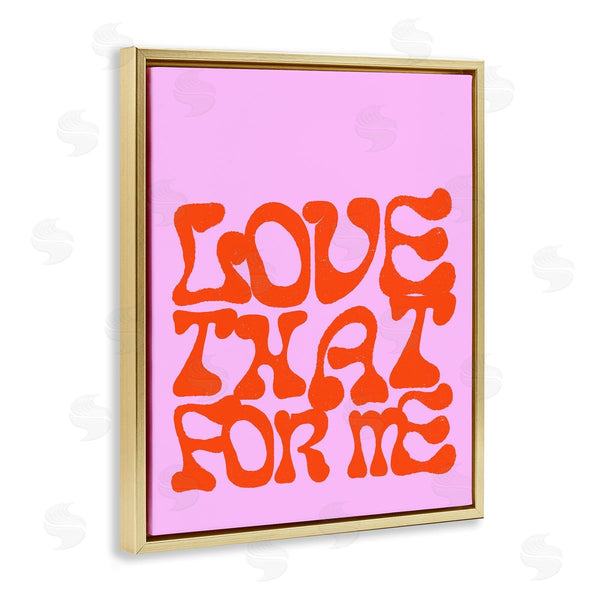 Stupell Industries House Of Lulu | Love That For Me Wall Art