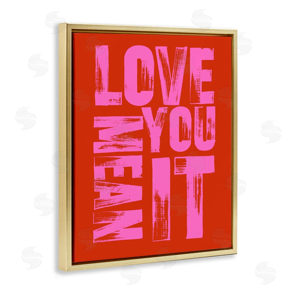 Stupell Industries House Of Lulu | Love You Mean It On Red