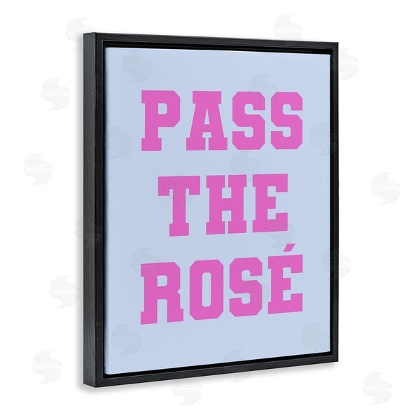 Stupell Industries House Of Lulu | Pass The Rose Phrase Wall Art
