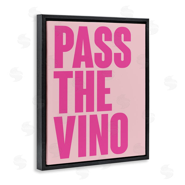 Stupell Industries House Of Lulu | Pass The Vino Pastel