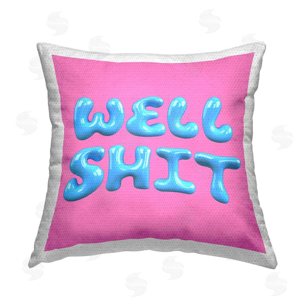 Stupell Industries House Of Lulu | Pink & Blue Well Sh*t Printed Throw Pillow