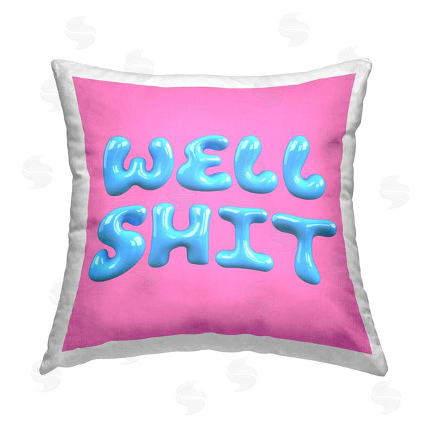 stupell industries House of Lulu | Pink & Blue Well Sh*t Printed Throw Pillow