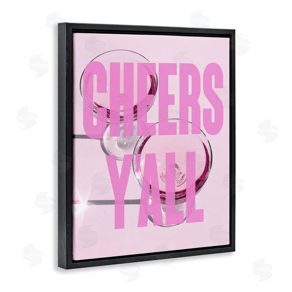 Stupell Industries House Of Lulu | Pink Cheers Y'all Phrase Wall Art