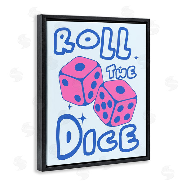 Stupell Industries House Of Lulu | Roll The Dice Phrase