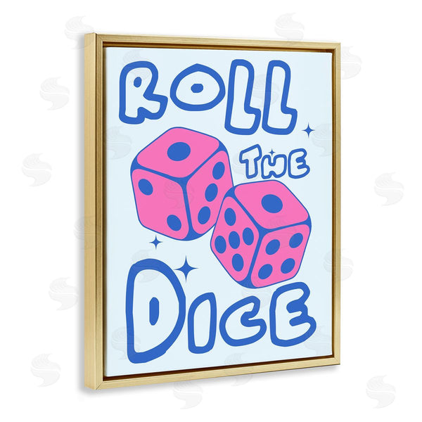 Stupell Industries House Of Lulu | Roll The Dice Phrase