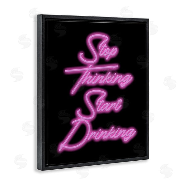 Stupell Industries House Of Lulu | Stop Thinking Drinking Humor Wall Art