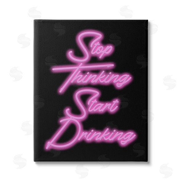 stupell industries House of Lulu | Stop Thinking Drinking Humor Wall Art