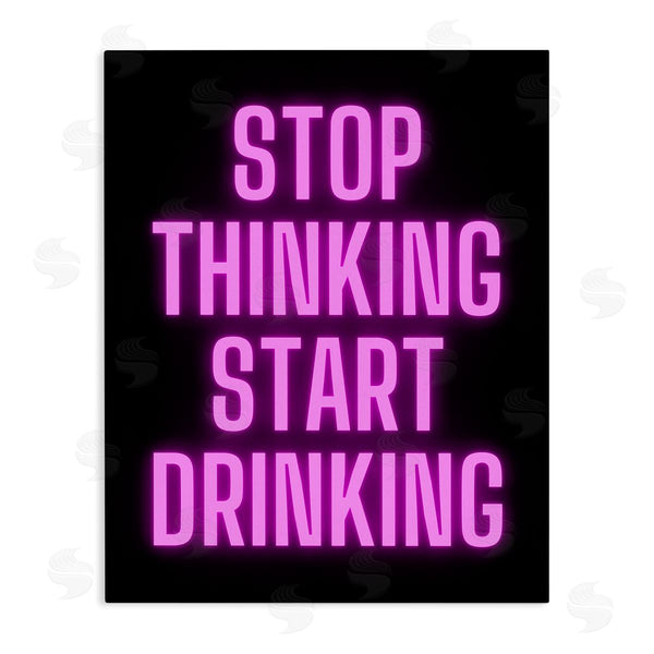 stupell industries House of Lulu | Stop Thinking Start Drinking