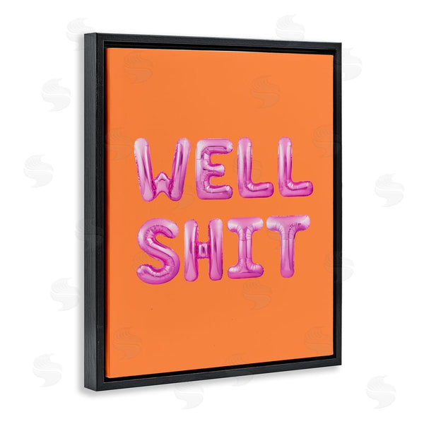 Stupell Industries House Of Lulu | Well Sh*t Orange & Pink Wall Art