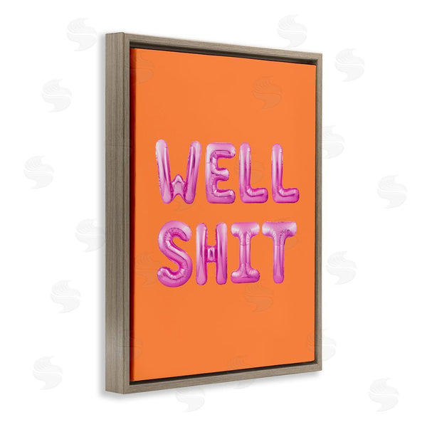 Stupell Industries House Of Lulu | Well Sh*t Orange & Pink Wall Art