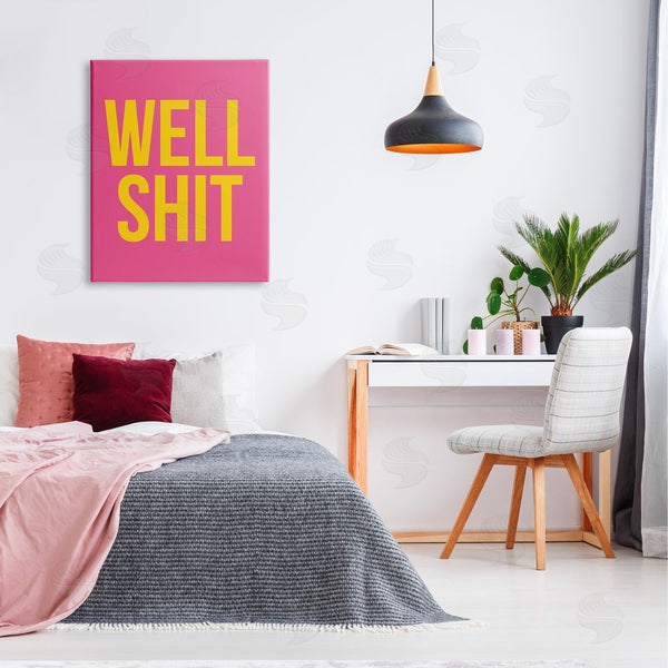 Stupell Industries House Of Lulu | Well Sh*t Pink & Yellow Wall Art