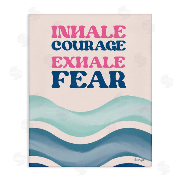 stupell industries Ilene Segal | Inhale Courage Exhale Fear Motivational Typography Sentiment Wall Art